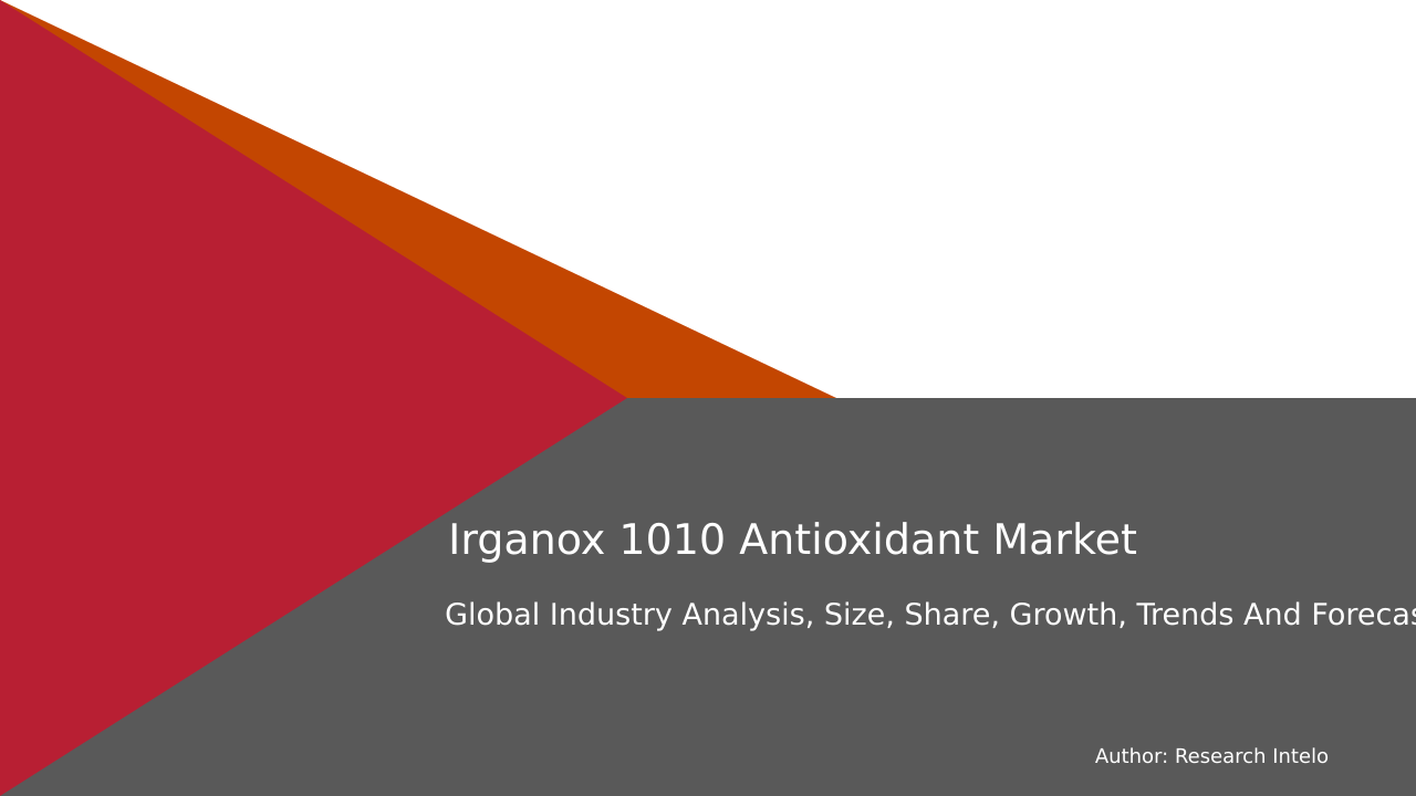 Irganox 1010 Antioxidant Market Research Report 2033